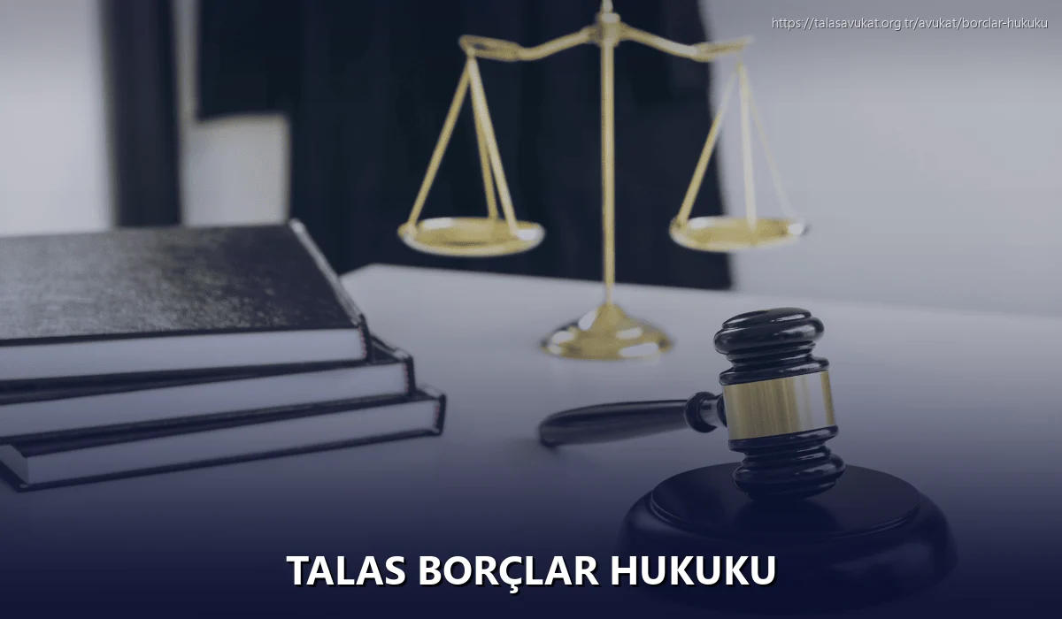 Talas Borçlar Hukuku