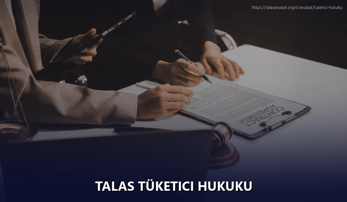 Talas Tüketici Hukuku
